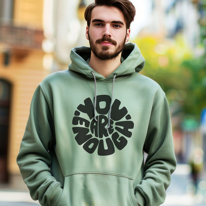 "You Are Enough" Inspirational Hoodie