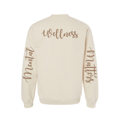 "Mental Wellness Matters" Crewneck Sweatshirt
