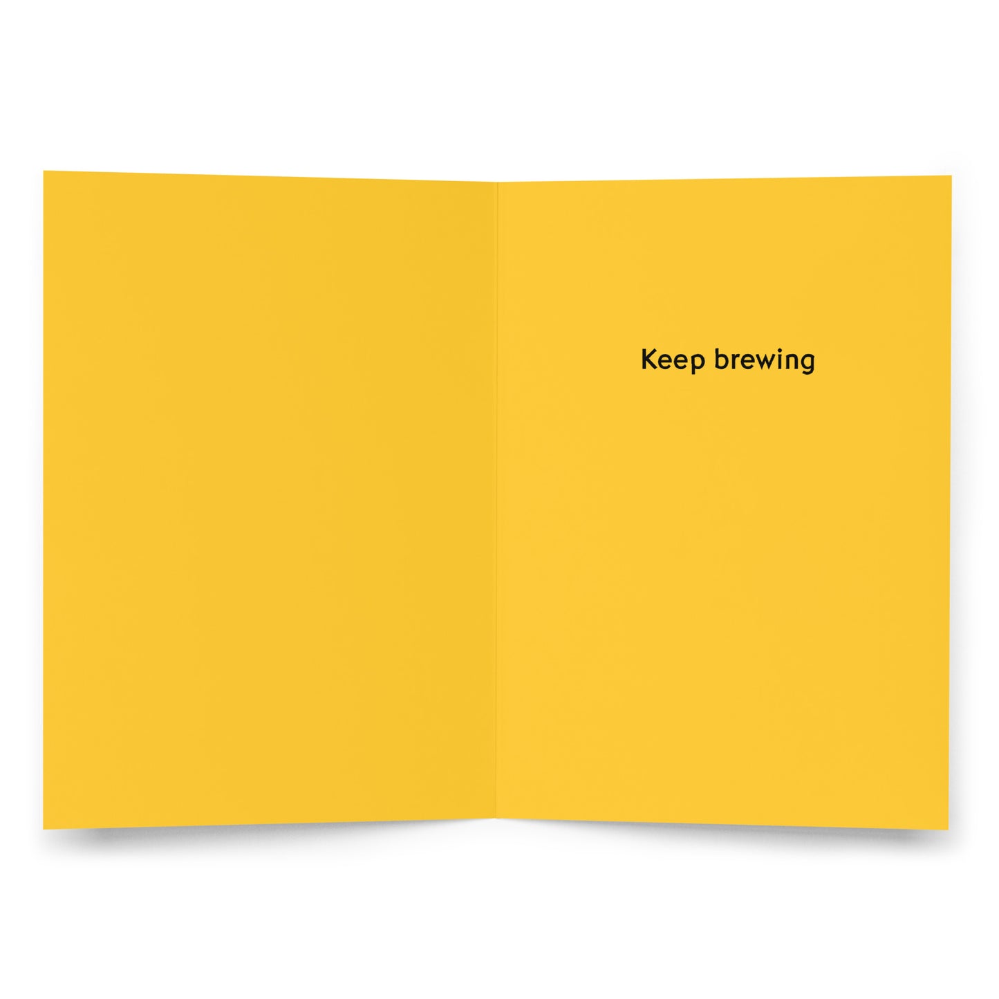 "keep brewing" inspirational card | 7x5 inches | matte finish