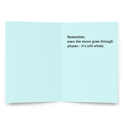 "Phases" Inspirational Card | 7x5 inches | Matte Finish